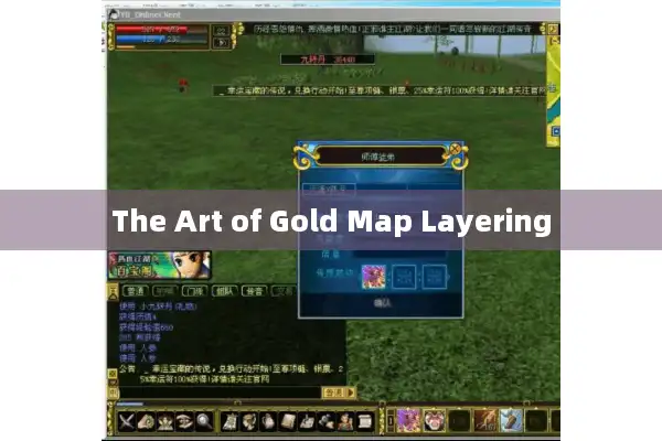The Art of Gold Map Layering